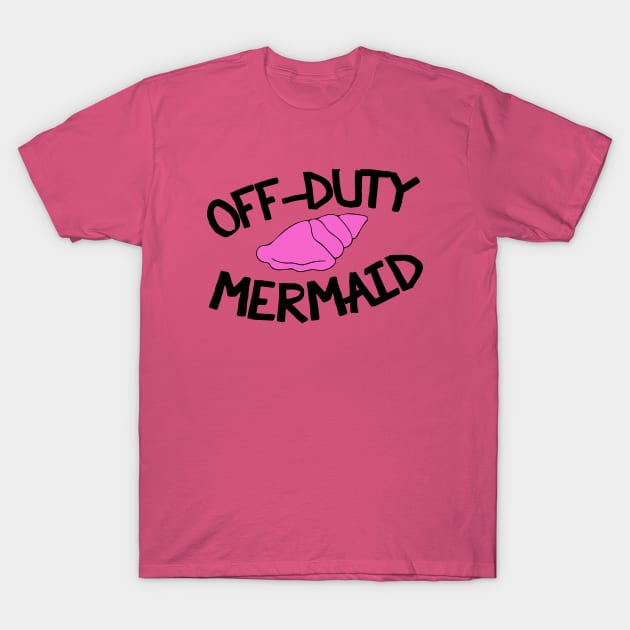 Off duty mermaid T-Shirt by bubbsnugg